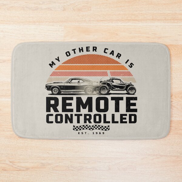 Item preview, My Other Car Is Remote Controlled – Funny RC Car designed and sold by No Excuses Supply.