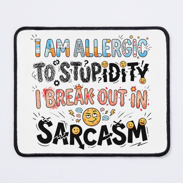 Item preview, Break Out in Sarcasm designed and sold by grenithh.