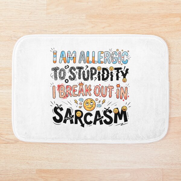 Item preview, Break Out in Sarcasm designed and sold by grenithh.