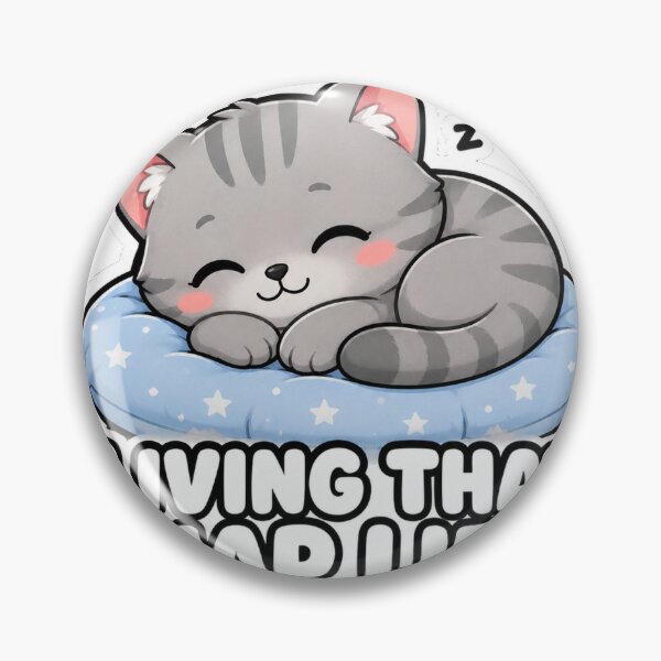 Artikelvorschau, Living That Nap Life Funny Lazy Cat Meme Sticker entworfen und verkauft von MoodyMeows.