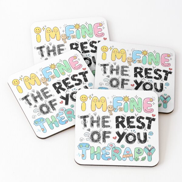 Item preview, Im Fine The Rest Of You Therapy designed and sold by grenithh.