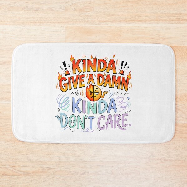 Item preview, Kinda Don't Care designed and sold by grenithh.