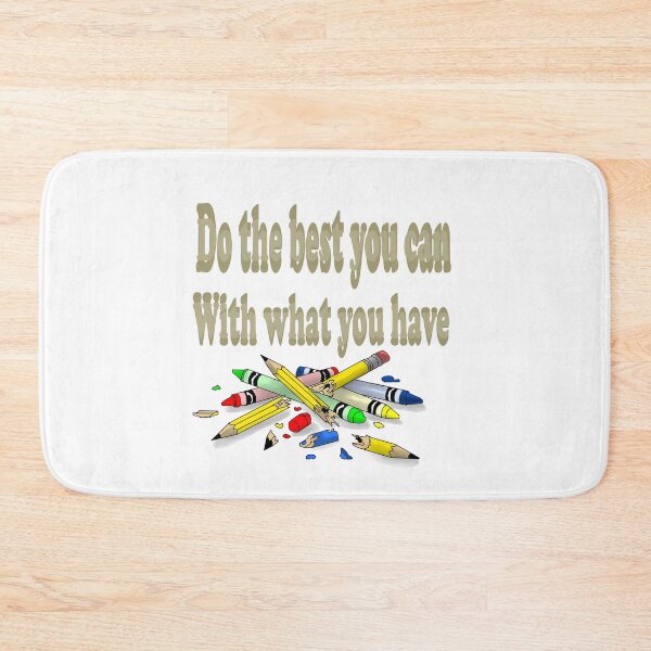 Item preview, Do the best you can designed and sold by LS Design Lab.