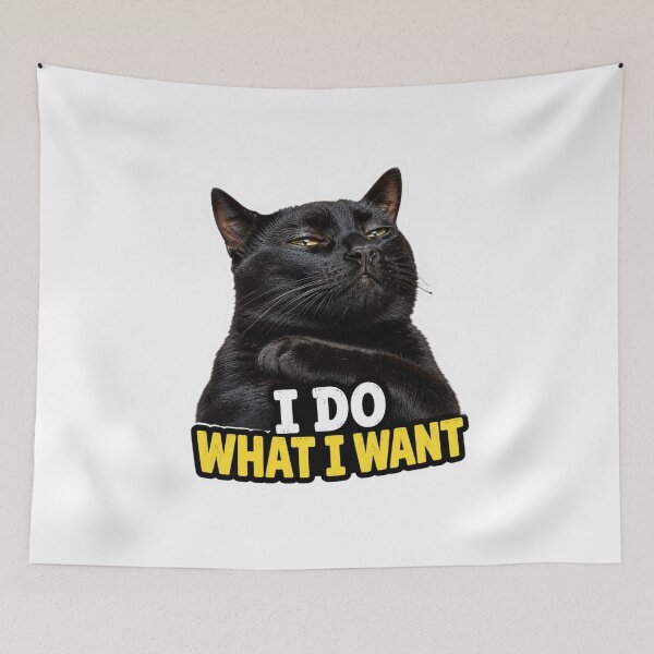 Item preview, I Do What I Want Funny Sassy Cat Meme designed and sold by MoodyMeows.