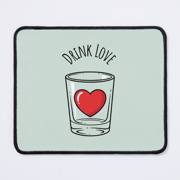 Item preview, Drink Love designed and sold by FanFest.