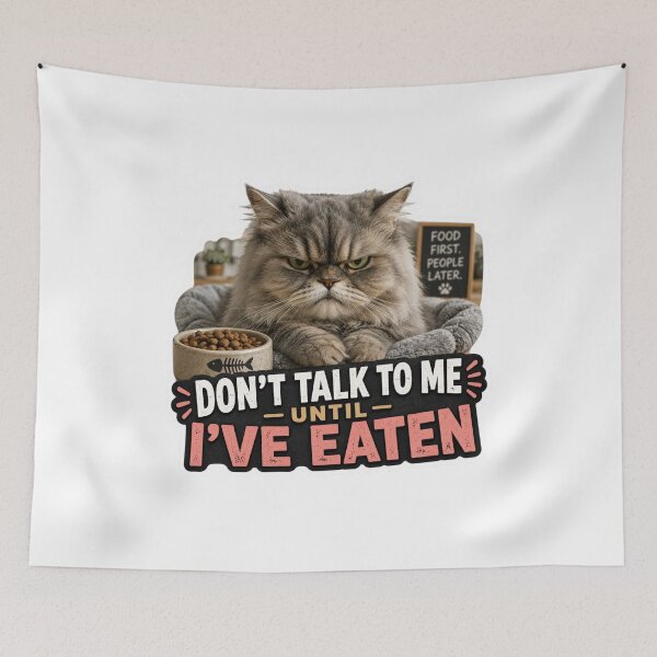 Item preview, Dont Talk To Me Until I've Eaten Funny Cat Meme designed and sold by MoodyMeows.