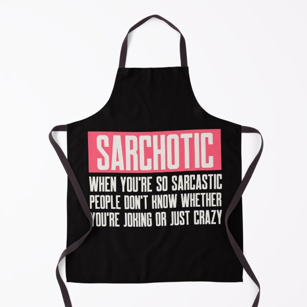 Item preview, SARCHOTIC | EVERYDAY SARCASM SERIES — EXTREME SARCASM EDITION designed and sold by WitLounge.