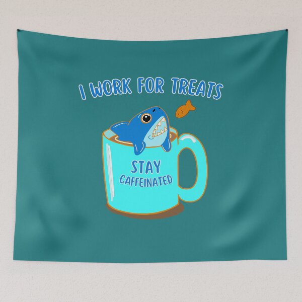 Item preview, I Work for Treats – Funny Coffee Shark Cartoon | Sharkle Stay Caffeinated designed and sold by BritishDelights.