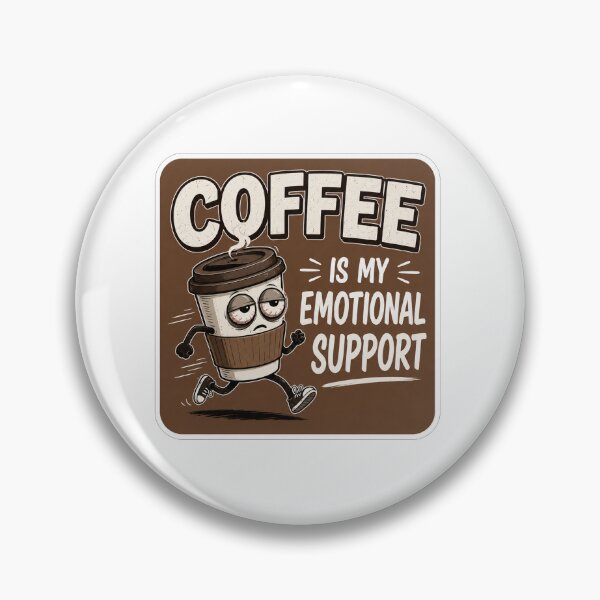 Item preview, Coffee Is My Emotional Support designed and sold by Owcomm.