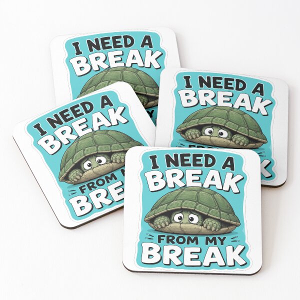 Item preview, I Need A Break From My Break designed and sold by Owcomm.