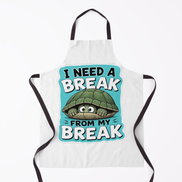Item preview, I Need A Break From My Break designed and sold by Owcomm.