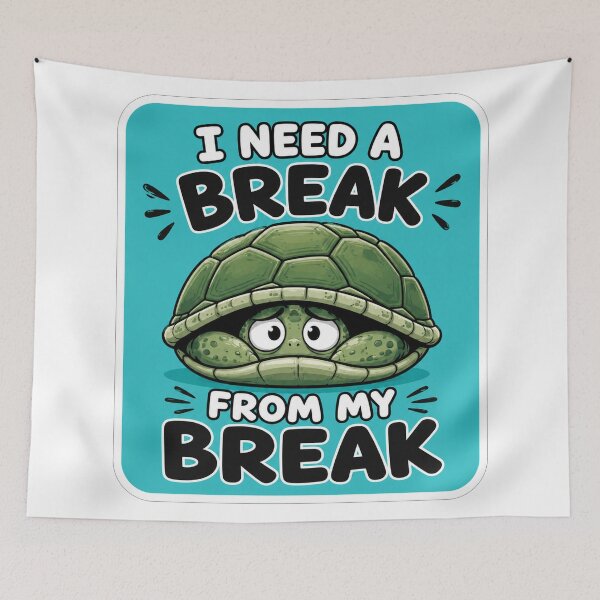 Item preview, I Need A Break From My Break designed and sold by Owcomm.