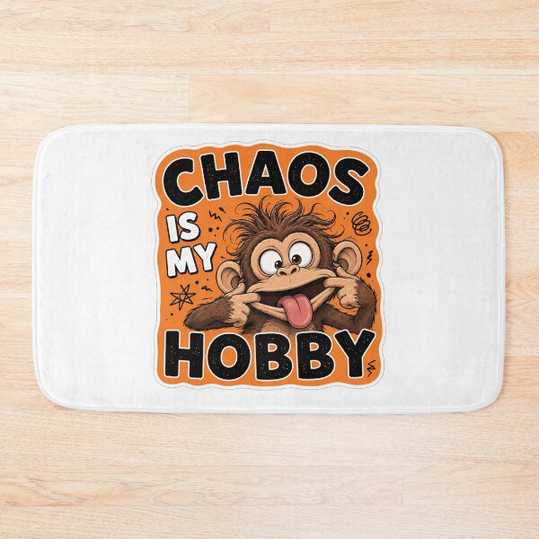 Item preview, Chaos Is My Hobby Monkey designed and sold by Owcomm.