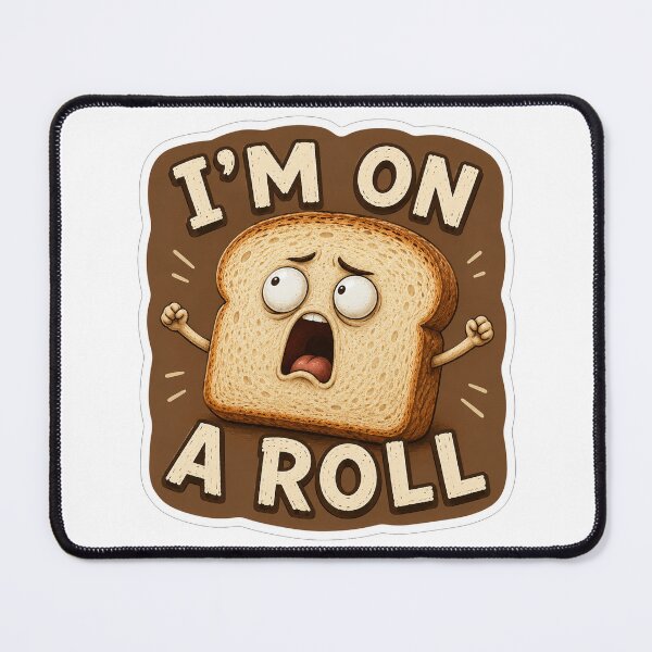 Item preview, Im On A Roll Bread Pun designed and sold by Owcomm.