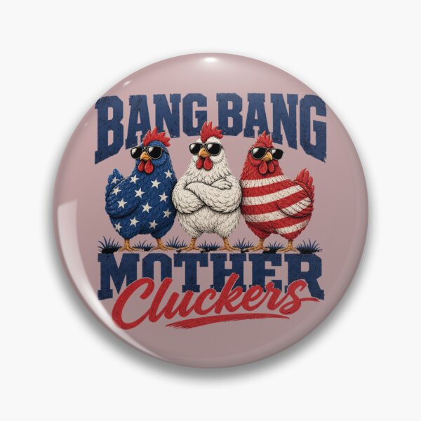 Item preview, Bang Bang Mother Cluckers Funny Patriotic Farm Patriotic Chicken USA Flag Fourth of July Gift Shirt T-Shirt designed and sold by StyleGuru.