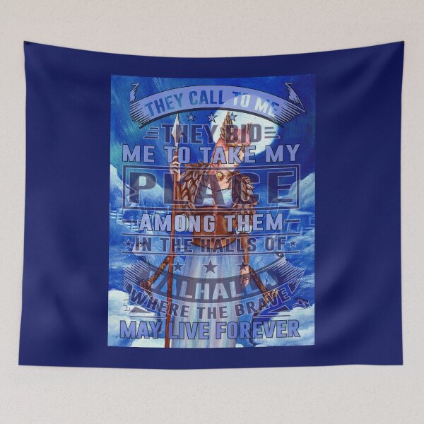 Item preview, Ice Blue Freya painting with words overlaid They Call to Me they bid me to take my place among them in the halls of Valhalla where the brave may live forever designed and sold by Lori Richardson.