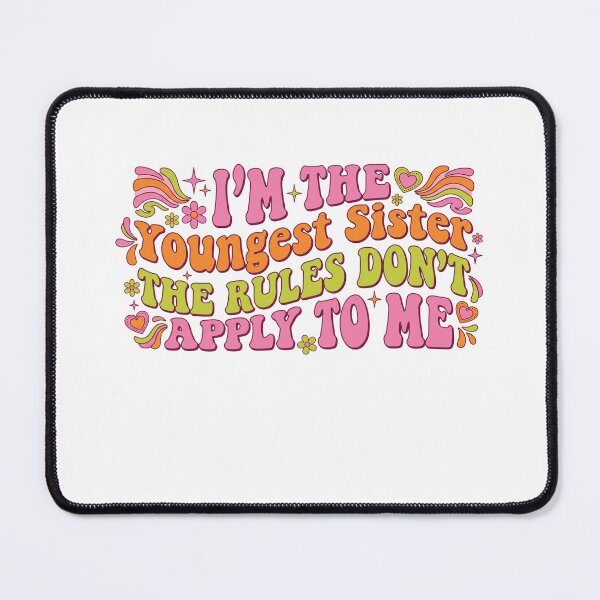 Item preview, Groovy Youngest Sister Rules designed and sold by Soren Graft.