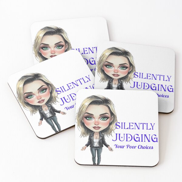 Item preview, Silently Judging Your Poor Choices designed and sold by ArtisticDesignsbyLinda.