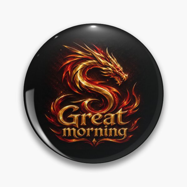 Item preview, Great Morning Dragonfire Rise designed and sold by BlissBlvdShop.