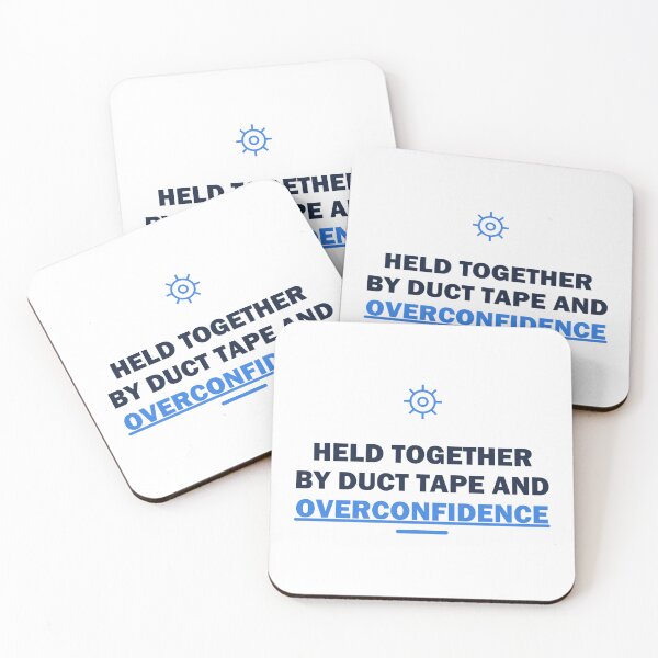 Item preview, Held together by duct tape and overconfidence - Gift - Light Edition designed and sold by Harlo.co.