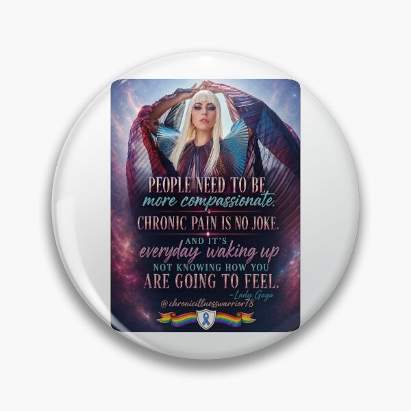 Item preview, Chronic Pain Quote- Lady Gaga designed and sold by CIW78.
