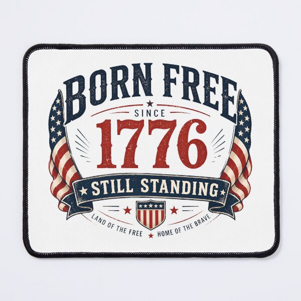 Item preview, Born Free Since 1776 | Still Standing Patriotic Vintage designed and sold by Zayn Studio.
