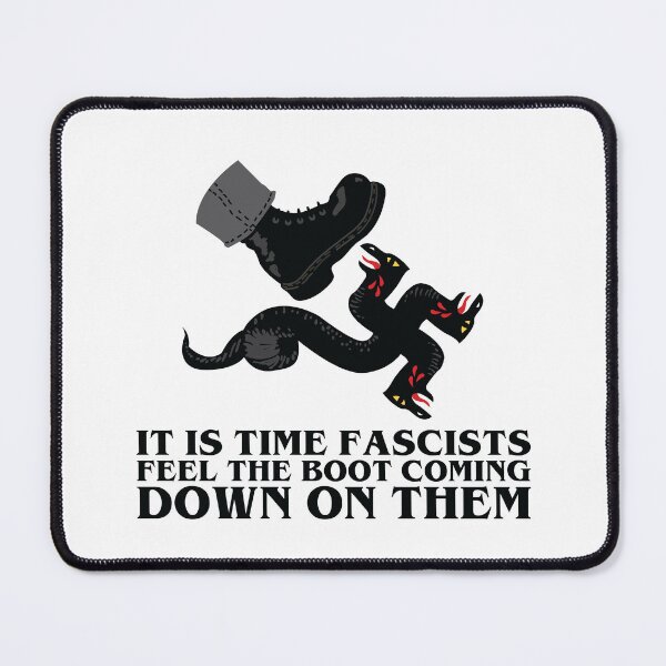 Item preview, it is time fascists feel the boot coming down on them (antifa) designed and sold by remerasnerdas.