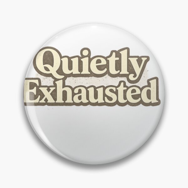 Item preview, Quietly Exhausted Minimalist Mood Tee designed and sold by Lunaraluxy.