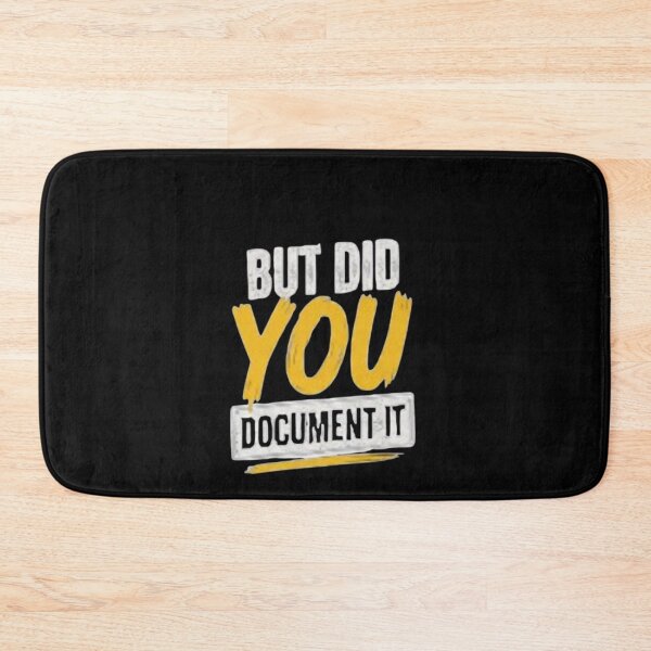 Item preview, but Did You Document It designed and sold by Jacob noro.