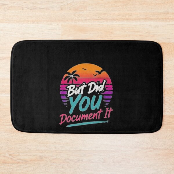 Item preview, but Did You Document It designed and sold by Jacob noro.