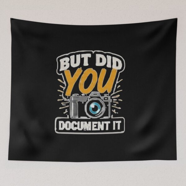 Item preview, but Did You Document It designed and sold by Jacob noro.