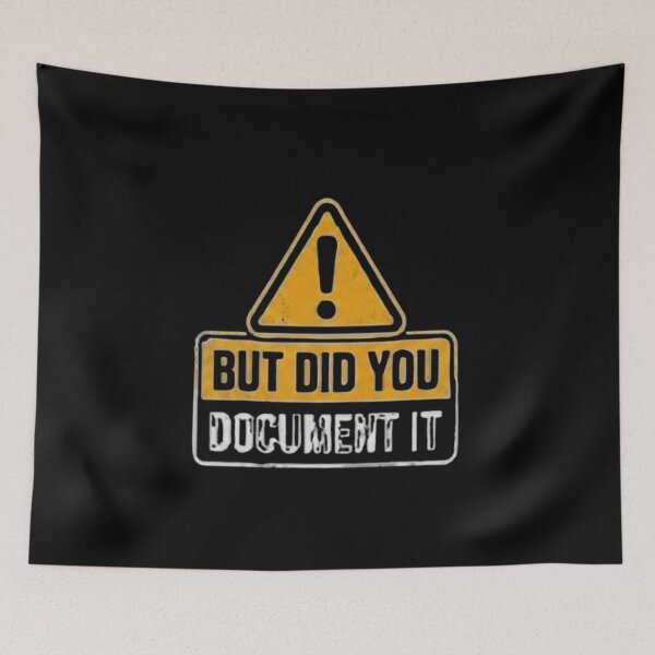 Item preview, but Did You Document It designed and sold by Jacob noro.