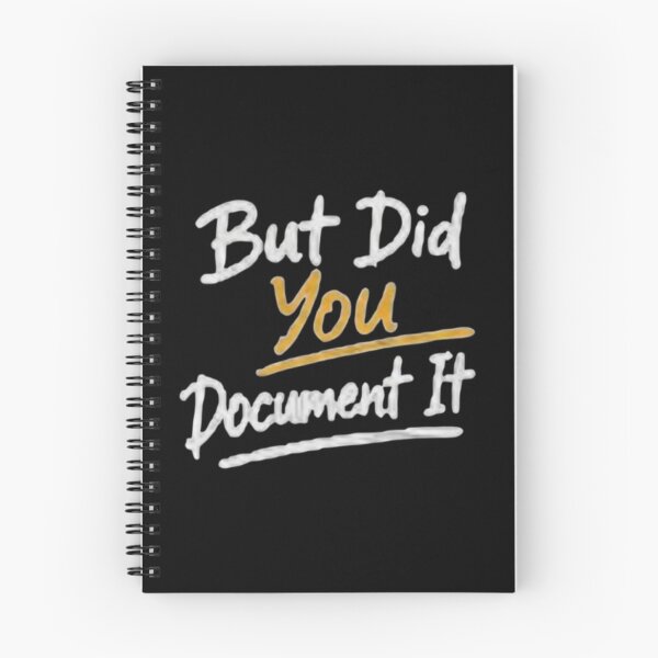Item preview, but Did You Document It designed and sold by Jacob noro.
