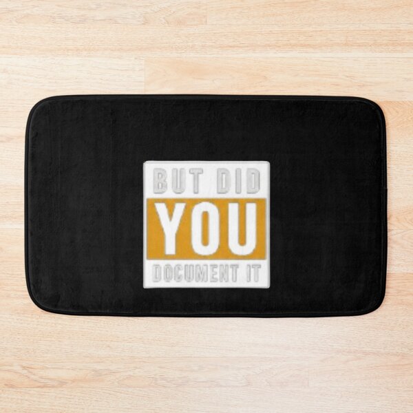 Item preview, but Did You Document It designed and sold by Jacob noro.