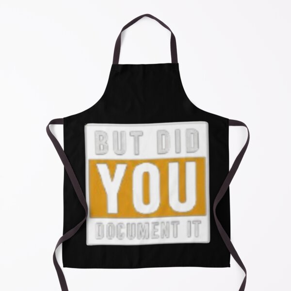 Item preview, but Did You Document It designed and sold by Jacob noro.
