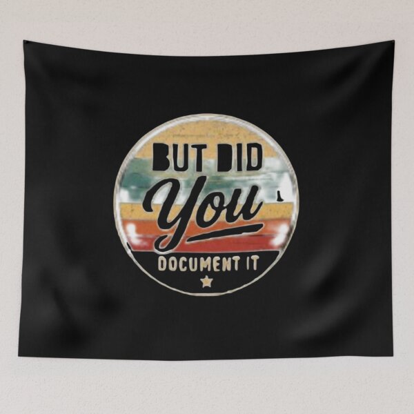 Item preview, but Did You Document It designed and sold by Jacob noro.