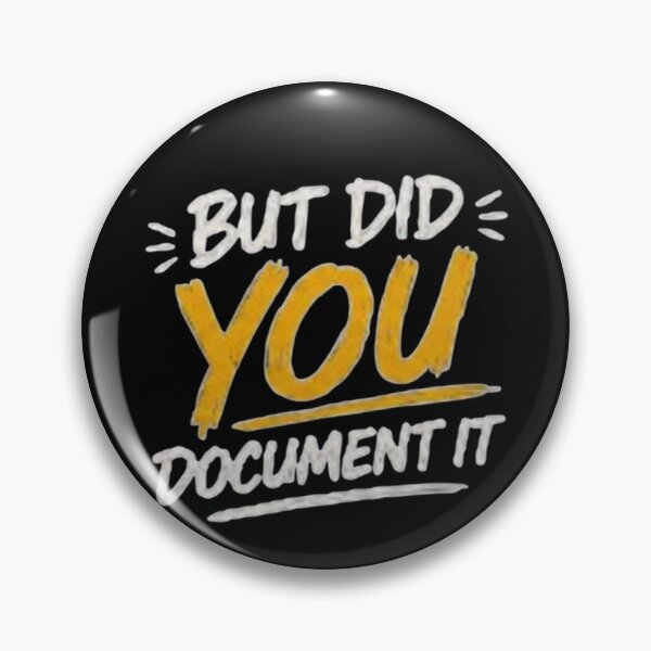 Item preview, but Did You Document It designed and sold by Jacob noro.
