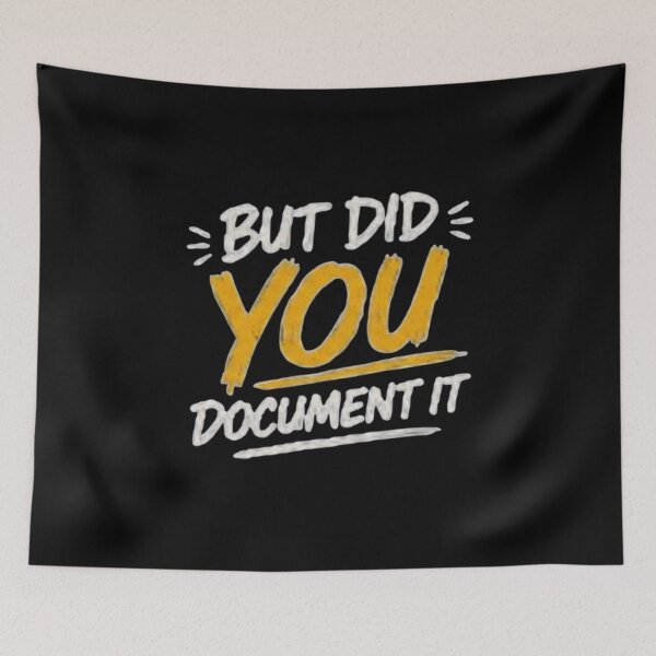 Item preview, but Did You Document It designed and sold by Jacob noro.