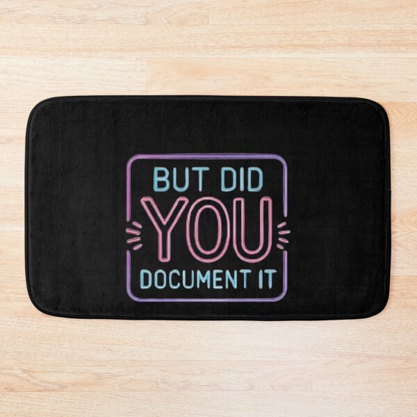 Item preview, but Did You Document It designed and sold by Jacob noro.