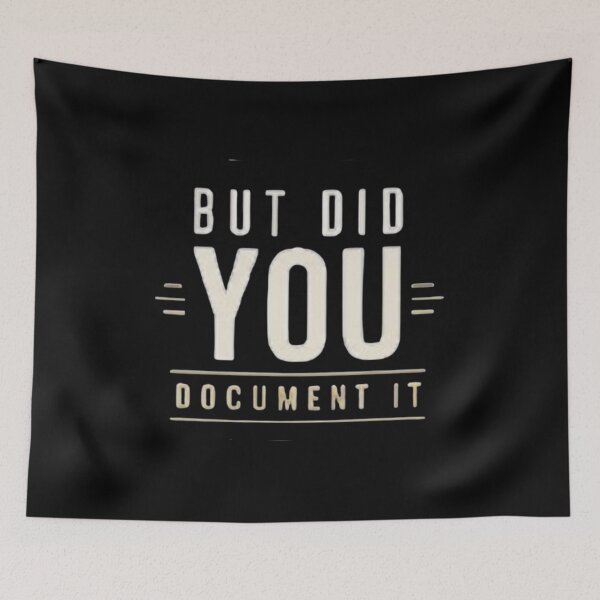 Item preview, but Did You Document It designed and sold by Jacob noro.