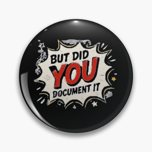 Item preview, but Did You Document It designed and sold by Jacob noro.