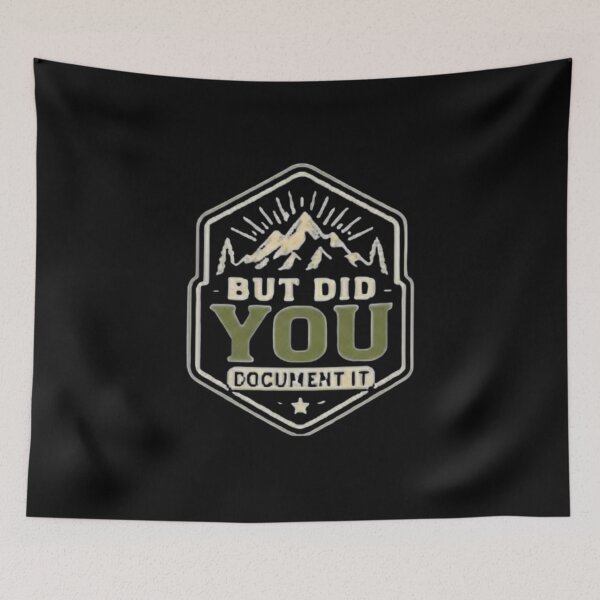 Item preview, but Did You Document It designed and sold by Jacob noro.