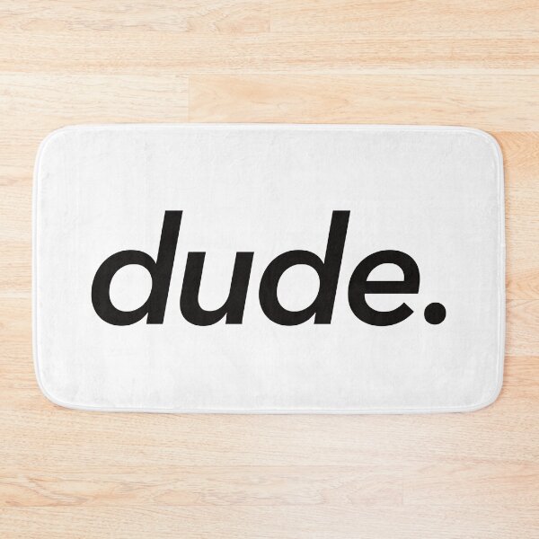 Item preview, dude. designed and sold by doodleshopco.
