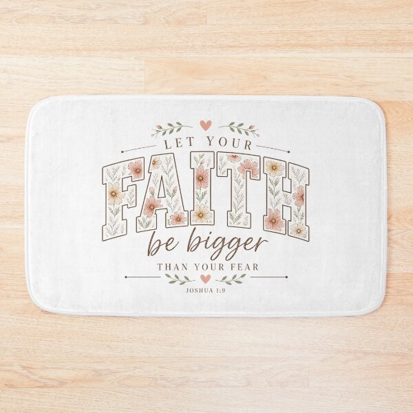 Item preview, Let Your Faith Be Bigger Than Your Fear – Joshua 1:9 Floral Christian designed and sold by SweetTeezPrints.
