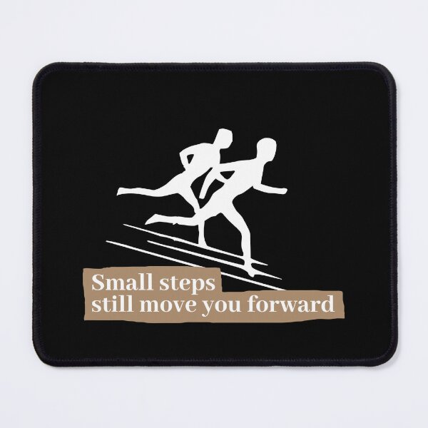 Item preview, Small steps still move you forward designed and sold by BoldcreationsM.