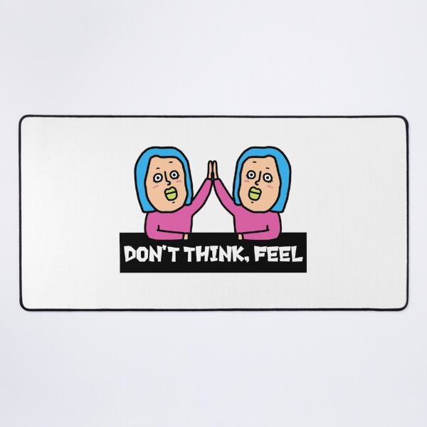Item preview, Don't think feel girl designed and sold by kanaehonkawa.