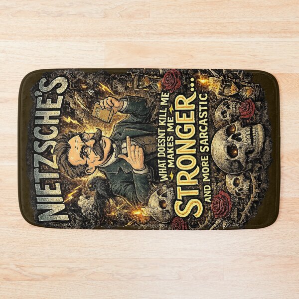 Item preview, Nietzsche Quote What Doesn’t Kill Me Makes Me Stronger And More Sarcastic – Dark Humor Philosophy Design designed and sold by Alchemy Forge.