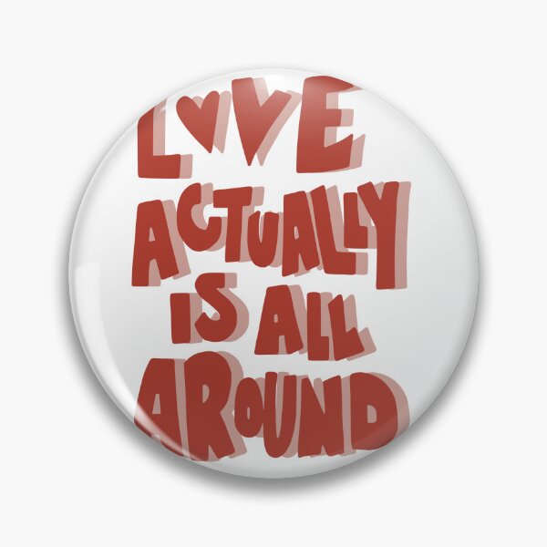 Item preview, Love Actually Is All Around Sticker | Romantic Quote | Valentine's Day Vinyl Decal designed and sold by sophiebeckham13.