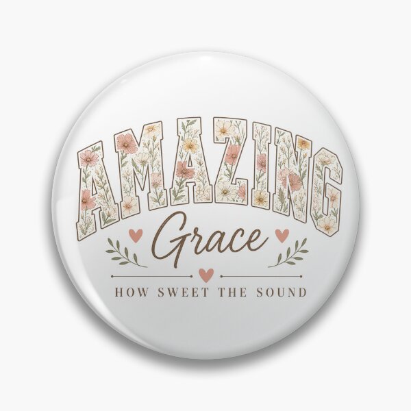 Item preview, Amazing Grace – How Sweet the Sound Floral Christian designed and sold by SweetTeezPrints.