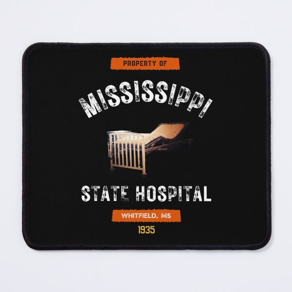 Item preview, Property of Mississippi State Hospital Souvenir-Style designed and sold by GhostlyWorld.